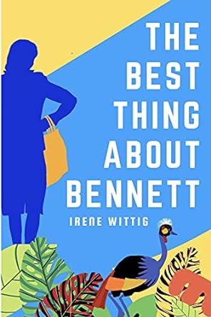 The Best Thing About Bennett