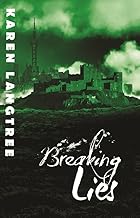 Breaking Lies Book II