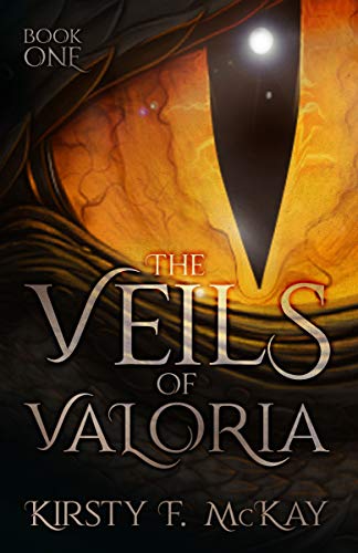 Book One: The Veils of Valoria