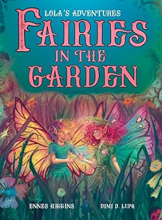 Fairies In the Garden